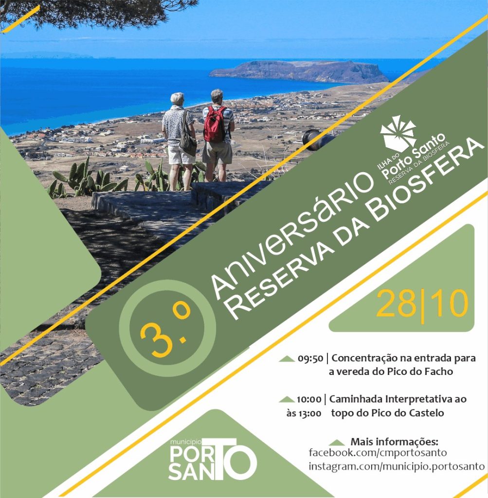 Comemoração do 3.º Aniversário da Reserva da Biosfera da Ilha do Porto Santo!!!