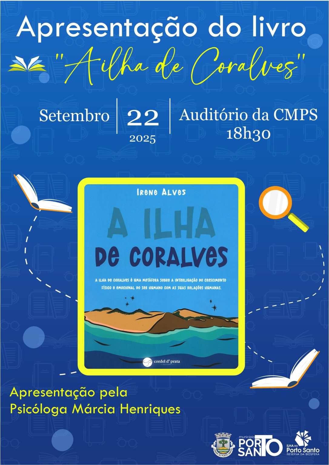 “A ILHA DE CORALVES” NO PORTO SANTO